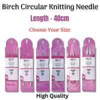 Birch Knitting Needles Premium Circular 40cm Length - Choose Needle Size