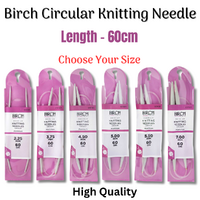 Birch Knitting Needles Premium Circular 60cm Length - Choose Needle Size