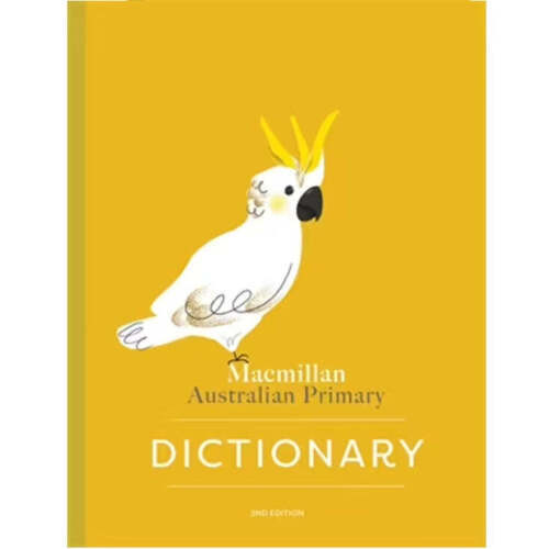 Macmillan Australian Primary School Student Dictionary 2nd Edition Kids