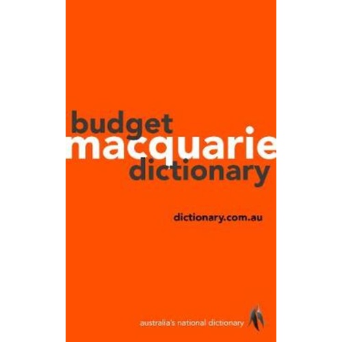 Macquarie Dictionary Budget 7th Edition