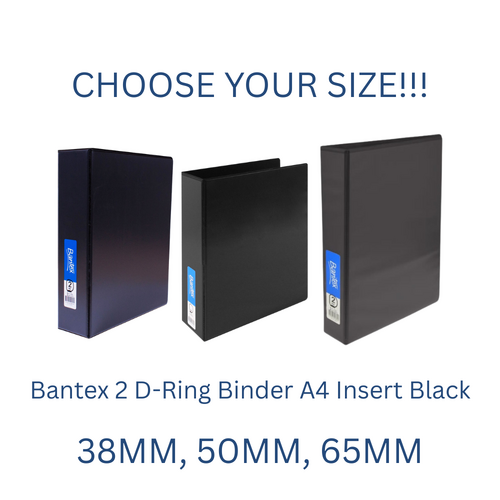 Bantex 2 D-Ring Binder A4 Insert Black - CHOOSE YOUR SIZE
