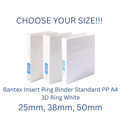Bantex Insert Ring Binder Standard PP A4 3D Ring White - CHOOSE YOUR SIZE!!