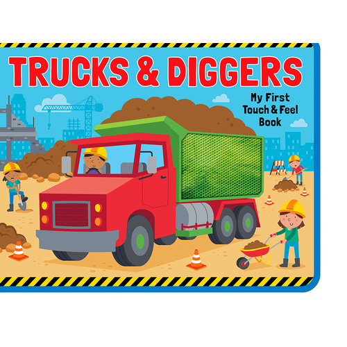 "Trucks & Diggers" Touch And Feel Story Book